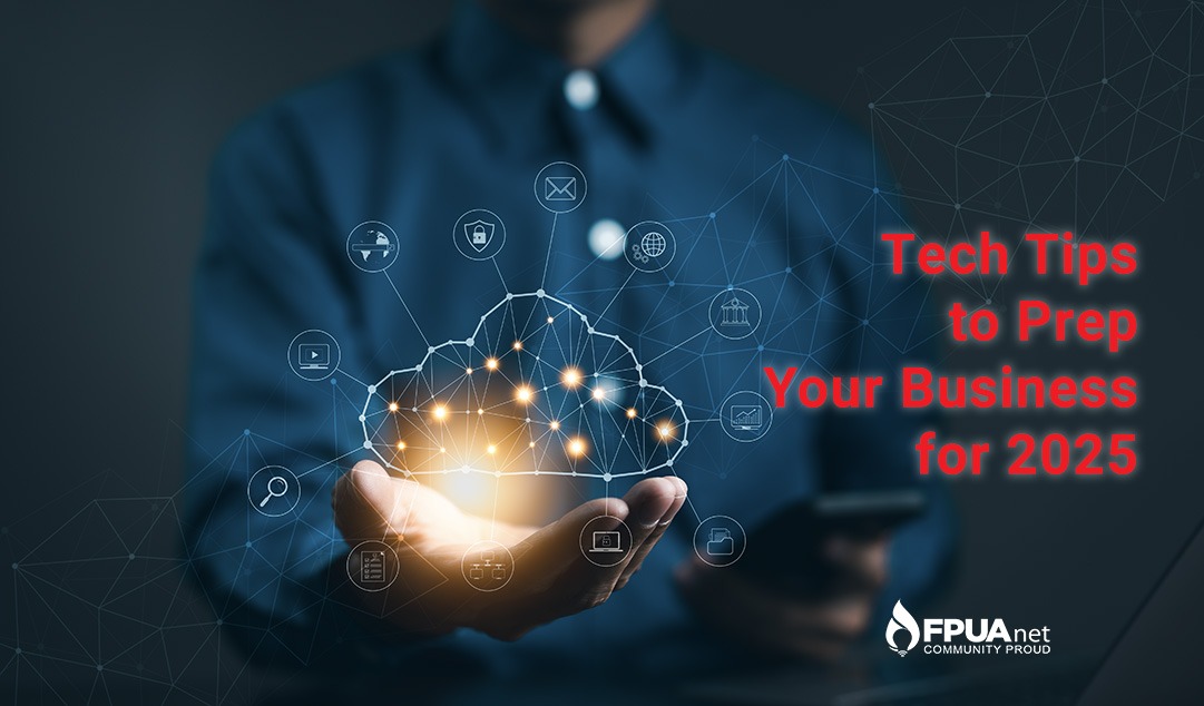 Tech Tips to Prep Your Business for 2025